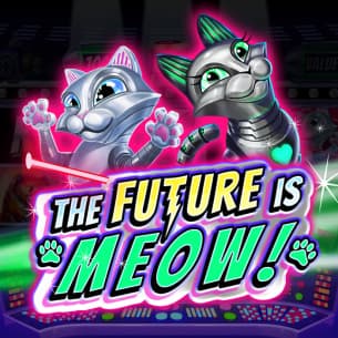 The robotic cats-themed slots game The Future Is Meow logo features two robot cats.